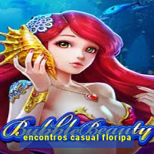 encontros casual floripa